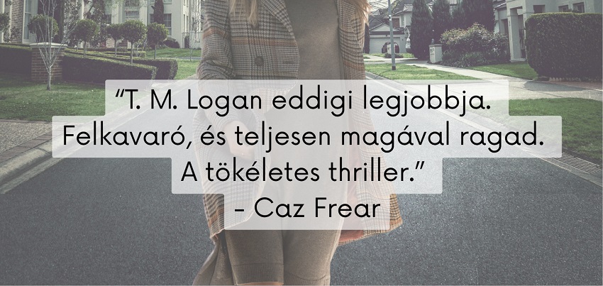 T. M. Logan - Az anya kedvcsináló 3