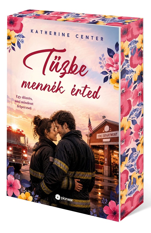 Tűzbe mennék érted éldekorált kép