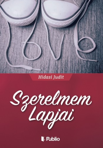 Hidasi Judit - Szerelmem Lapjai [eKönyv: epub, mobi]