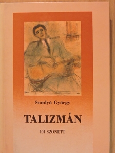 Somlyó György - Talizmán [antikvár]