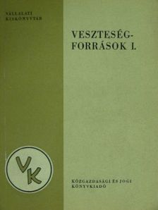 Dr. Antal Iván - Veszteségforrások I. [antikvár]