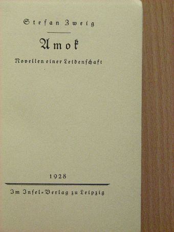 Stefan Zweig - Amok (gótbetűs) [antikvár]