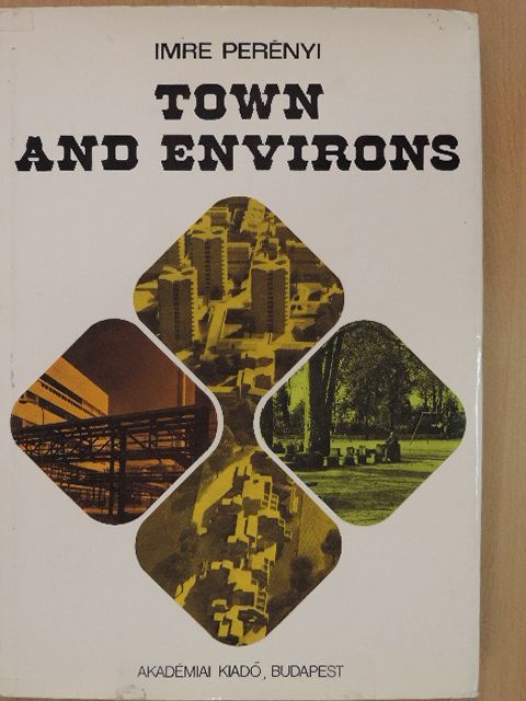 Perényi Imre - Town and Environs [antikvár]