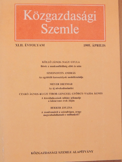 Bekker Zsuzsa - Közgazdasági Szemle 1995. április [antikvár]