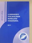 Dr. Böszörményi Judit - A szervezeti átalakulások munkajogi vonzatairól [antikvár]
