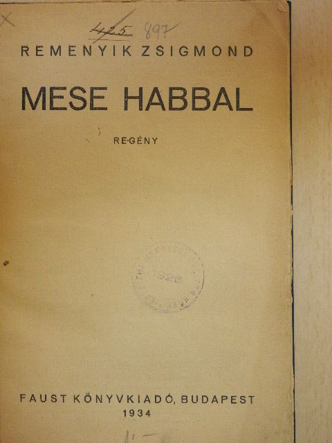 Remenyik Zsigmond - Mese habbal [antikvár]