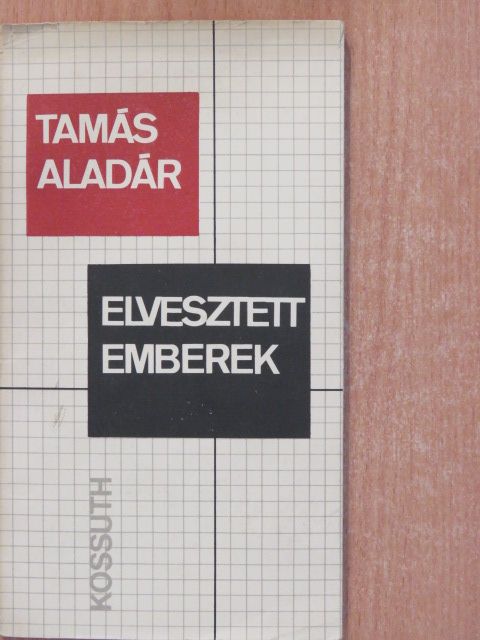 Tamás Aladár - Elvesztett emberek (dedikált példány) [antikvár]
