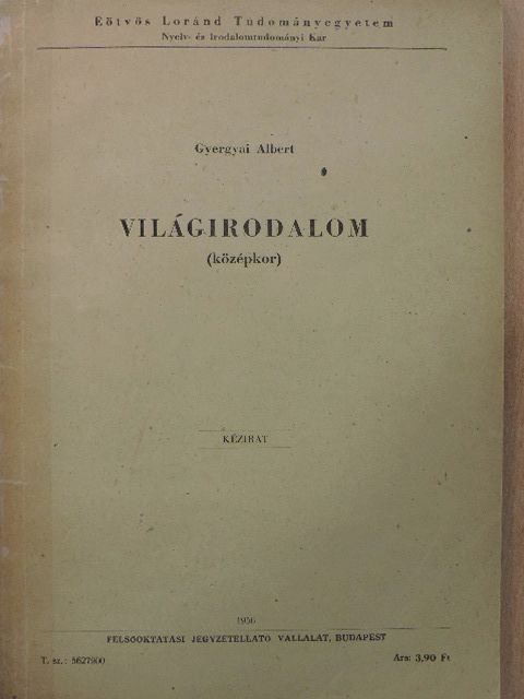 Gyergyai Albert - Világirodalom [antikvár]