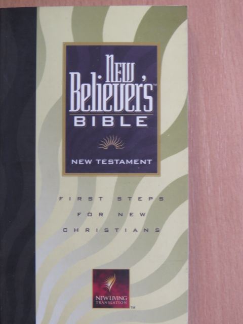 New Believer's Bible [antikvár]