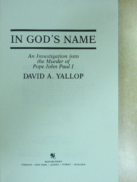 David A. Yallop - In God's Name [antikvár]