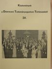 Kerepeszki Róbert - Közlemények a Debreceni Tudományegyetem Történetéből IV. [antikvár]