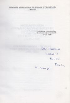 Tóth István György - Relationes missionariorum de Hungaria et Transilvania (1627-1707) (dedikált) [antikvár]