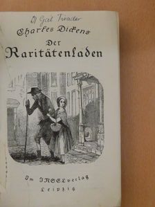Charles Dickens - Der Raritätenladen (gótbeűs) [antikvár]