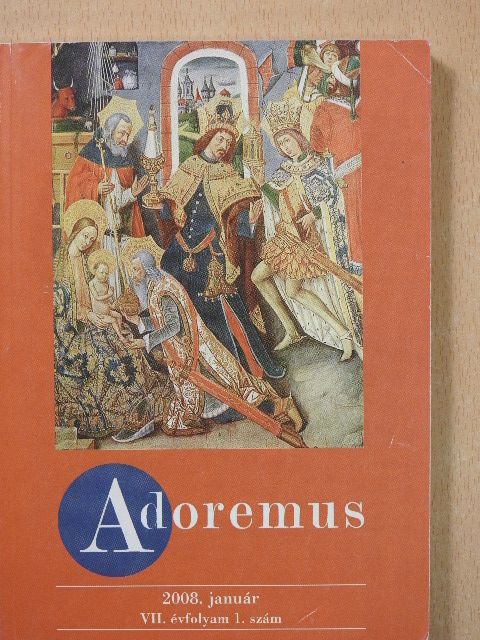 Adoremus 2008. január [antikvár]