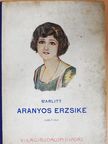 Marlitt E. - Aranyos Erzsike [antikvár]