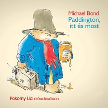 Michael Bond - Paddington itt és most [eHangoskönyv]