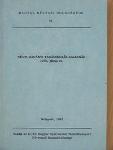 Földi Ervin - Névtudományi tanácskozás Kalocsán [antikvár]