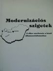 Bognár László - Modernizációs szigetek [antikvár]