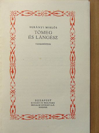 Surányi Miklós - Tömeg és lángész [antikvár]