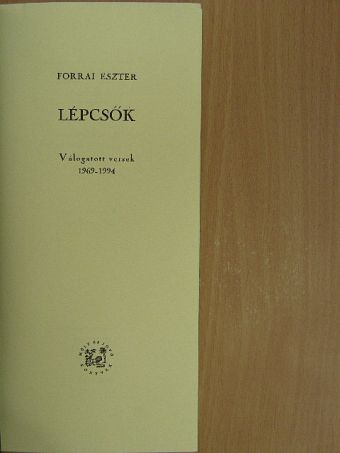 Forrai Eszter - Lépcsők [antikvár]