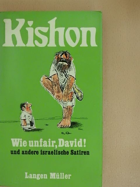 Ephraim Kishon - Wie unfair, David! [antikvár]