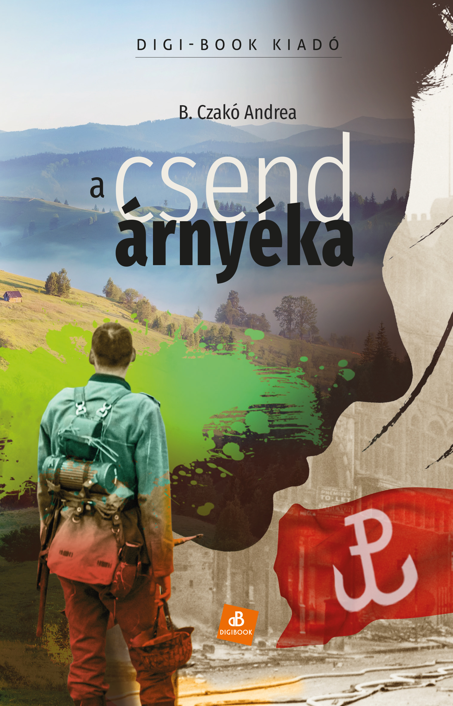 B. Czakó Andrea - A csend árnyéka [eKönyv: epub, mobi]