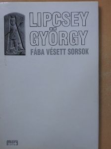 Fába vésett sorsok [antikvár]