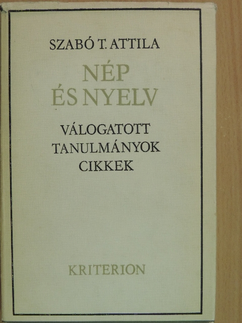 Szabó T. Attila - Nép és nyelv [antikvár]