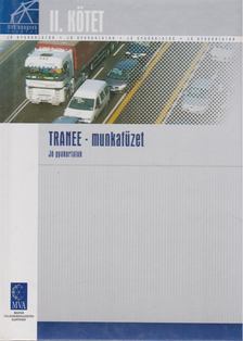 Jó gyakorlatok (Tranee - munkafüzet) [antikvár]