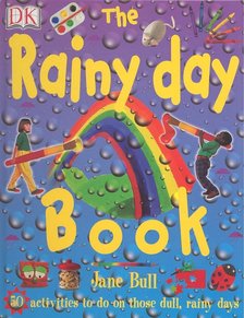 Jane Bull - The Rainy Day Book [antikvár]