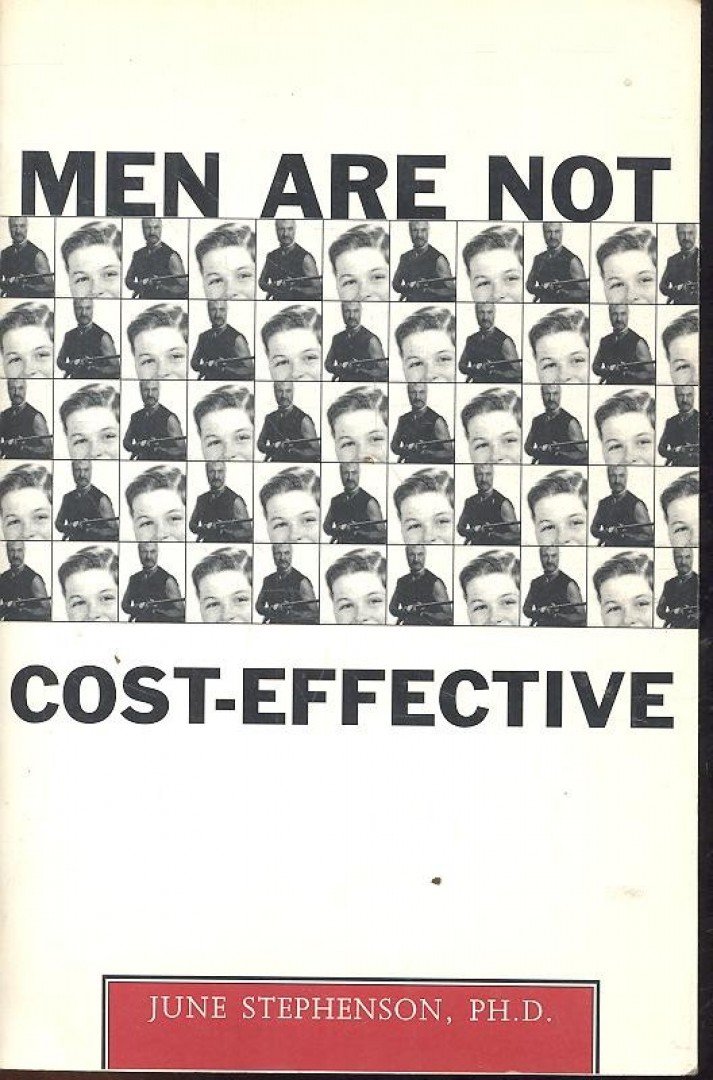 STEPHENSON, JUNE - Men are not cost-effective [antikvár]