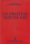 Piero Pietri, Francesco Pancrazio - Le Protesi Vascolari [antikvár]