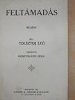 Tolsztoj Leó - Feltámadás [antikvár]