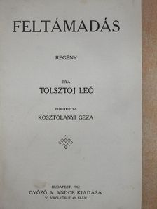 Tolsztoj Leó - Feltámadás [antikvár]