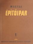 Almár György - Magyar Építőipar 1956. január [antikvár]