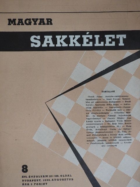 Dr. Érdy Béla - Magyar Sakkélet 1966. augusztus [antikvár]
