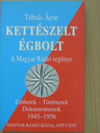 Tóbiás Áron - Kettészelt égbolt [antikvár]