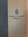 Dr. Vermes Miklós - Természettudományi ismeretek III. (töredék) [antikvár]