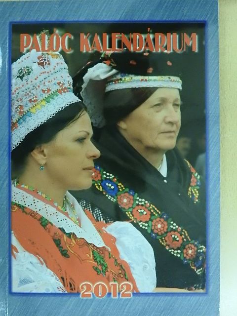 Palóc Kalendárium 2012 [antikvár]