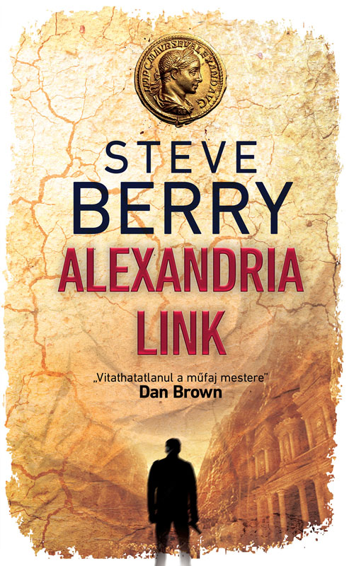 Steve Berry - Alexandria link [eKönyv: epub, mobi]
