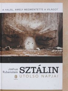 Joshua Rubenstein - Sztálin utolsó napjai [antikvár]