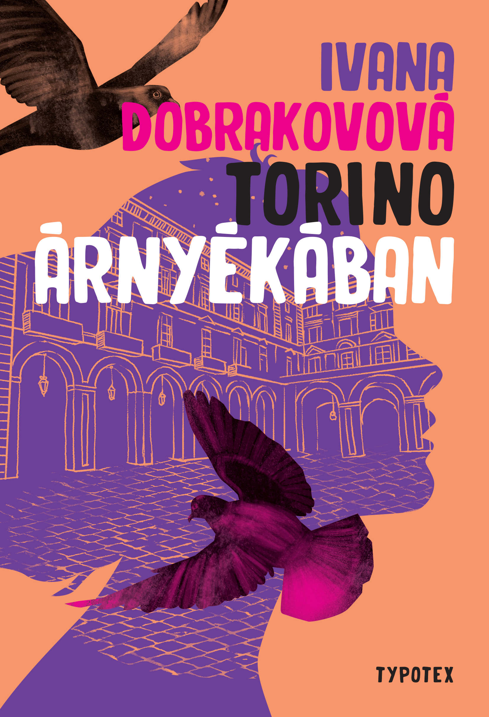 Ivana Dobrakovová - Torino árnyékában [eKönyv: epub, mobi, pdf]