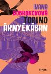 Ivana Dobrakovová - Torino árnyékában [eKönyv: epub, mobi, pdf]
