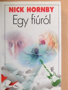 Nick Hornby - Egy fiúról [antikvár]