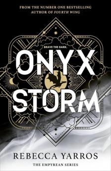 Rebecca Yarros - Onyx Storm (The Empyrean Series, Book 3)