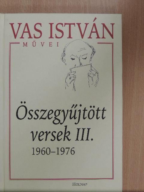 Vas István - Összegyűjtött versek III. [antikvár]