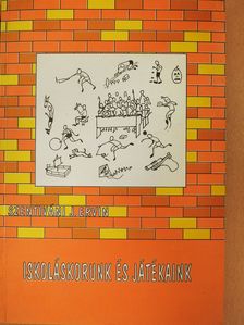Szentiváni J. Ervin - Iskoláskorunk és játékaink (dedikált példány) [antikvár]
