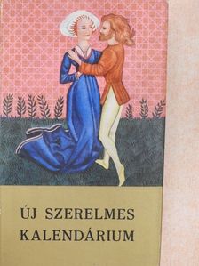 Adalbert von Chamisso - Új szerelmes kalendárium [antikvár]