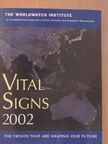 Lester R. Brown - Vital Signs 2002 [antikvár]