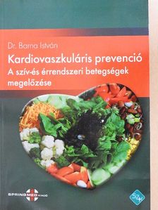 Dr. Barna István - Kardiovaszkuláris prevenció [antikvár]